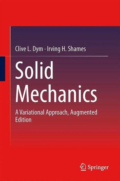 Clive L. Dym (U. A.) | Solid Mechanics | Buch | Englisch (2013) | Xvii | Humana-image