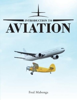Fred Mabonga Introduction to Aviation (Taschenbuch)