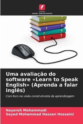 Uma avaliao do software Learn to Speak English (Aprenda a falar ingls) by Nayere