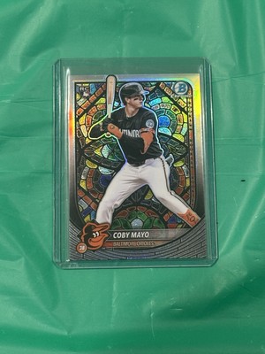 COBY MAYO  2025 Bowman Chrome ROOKIE ETCHED IN GLASS! ORIOLES SSP! STAIN GLASS