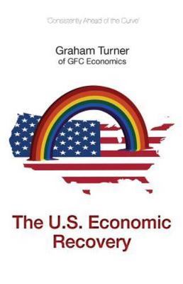 The U.S. Economic Recovery by Graham Turner (Paperback, 2014)