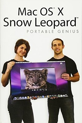 Mac OS X Snow Leopard Portable Genius,Dwight Spivey