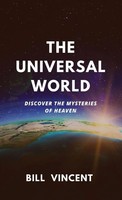 Bill Vincent | The Universal World | Buch | Englisch (2023) | RWG Publishing