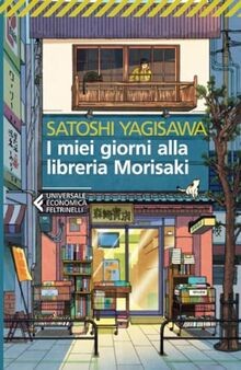I miei giorni alla libreria Morisaki von Yagisawa | Buch | Zustand sehr gut