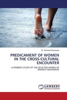Ravindra Ranaware | Predicament OF Women IN THE CROSS-CULTURAL Encounter | Buch