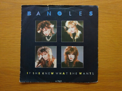 Bangles If She Knew What She Wants/Angels Don't Fall In Love 7'' 1986 Rock Pop