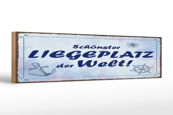 Holzschild Spruch 46X10 Cm SchöNster Liegeplatz Der Welt Deko Schild-image