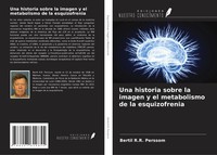 Bertil R. R. Perssom | Una Historia Sobre La Imagen Y El Metabolismo De La...