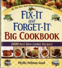 Fix-It & Forget-It Big Cookbook by Phyllis Pellman Good