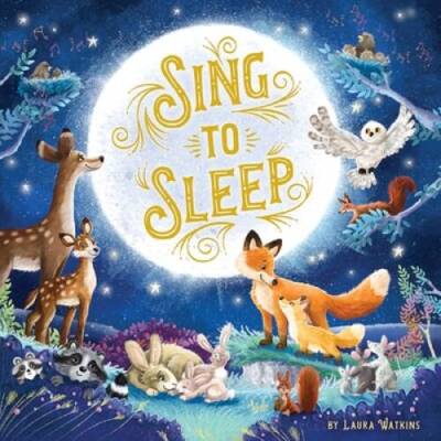 Sing to Sleep-This Large Padded Board Book contains Classic Lullabies wit - GOOD