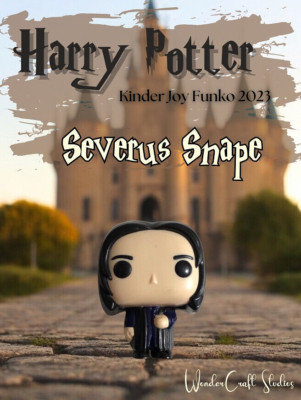 HARRY POTTER Kinder Joy Funko 2023, SEVERUS SNAPE, New SPECIAL Offer