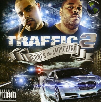 Berner & Ampichino   Traffic 2 CD (New/Sealed)