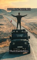 Thor Castlebury | Roaming Rhymes | Taschenbuch | Englisch (2023)