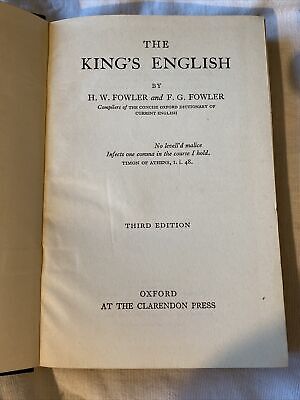 The King's English (Oxford Quick Reference) - Fowler, H. W.