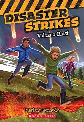 Disaster Strikes #4: Volcano Blast by Kennedy, Marlane