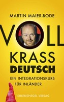 Martin Maier-Bode | Voll Krass Deutsch | Taschenbuch | Deutsch (2015) | 128 S.