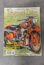 Legend Bike - N°151 Aprile 2005 - BENELLI  500 TS