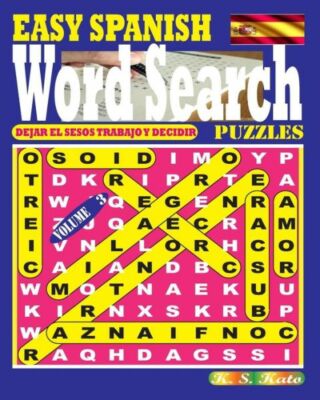 Easy Spanish Word Search Puzzles  Vol 3