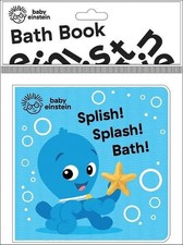 Baby Einstein: Splish Splash Bath Bath Book by Pi Kids English Cloth/Bath B