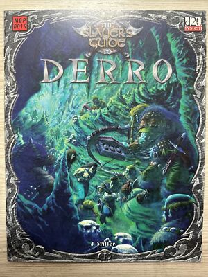 The Slayer's Guide To Derro - D20 System