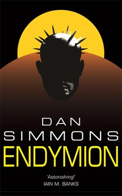 Endymion | Dan Simmons | Englisch | Taschenbuch | Gollancz S.F | 2006