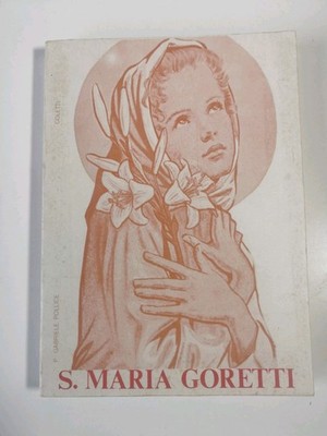 S. Maria Goretti - Sammlungen Aufl. 1983