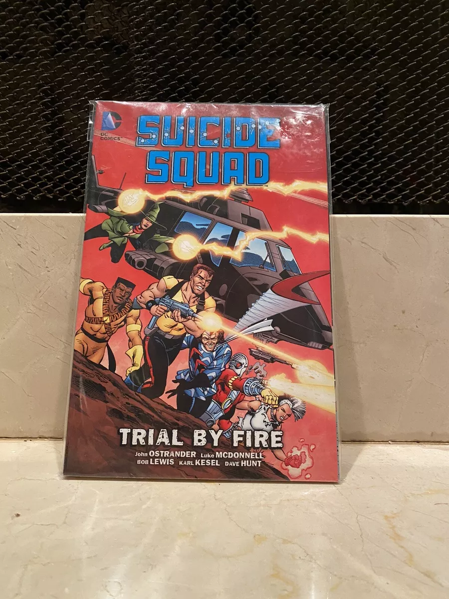 Suicide Squad 1: Trial by Fire