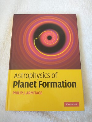 ASTROPHYSICS OF PLANET FORMATION By Philip J. Armitage - Hardcover VERY CLEAN!