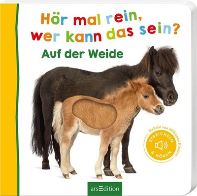 Hör mal rein, wer kann das sein?   Auf der Weide Streicheln und hören | Hochw...