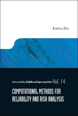 Computational Methods For Reliability And Risk Analysis - 9789812839015