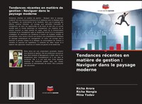 Richa Arora (U. A.) | Tendances RéCentes En MatièRe De Gestion : Naviguer...