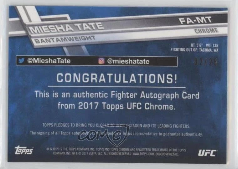 2017 Topps Chrome UFC Fighter Auto Orange Refractor /25 Miesha Tate #FA-MT Auto - Image 2 of 2