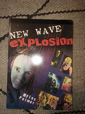 New Wave Explosion von Myles Palmer - Buch, Book