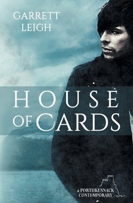 Garrett Leigh House of Cards (Taschenbuch) Porthkennack