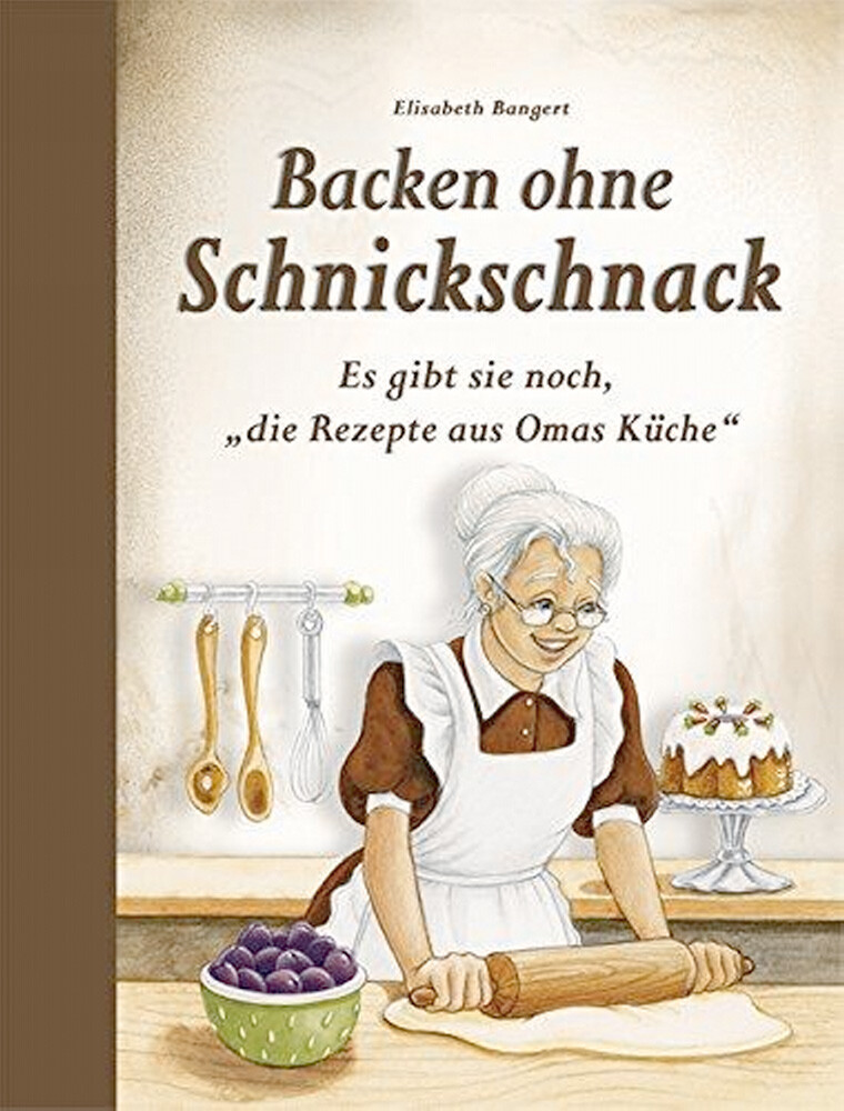Thumbnail - Backen Ohne Schnickschnack - Es Gibt Sie Noch, Die Rezepte Aus Omas
