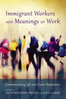 Immigrant Workers And Meanings Of Work | Buch | 9781433128301