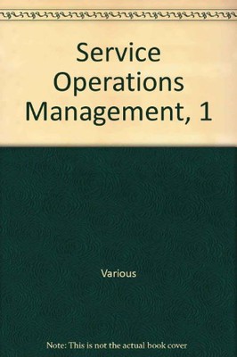Service Operations Management, 1,Elmar Kutsch,Elan Hallsworth,Je