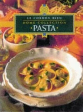 Le Cordon Bleu Home Collection: Pasta (Le Cordon Bleu Hom - ACCEPTABLE
