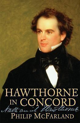 Hawthorne in Concord - 0802117767, hardcover, Philip Mcfarland