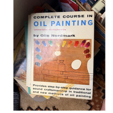 Ole Nordmark Complete Course in Oil Painting Instruction Book