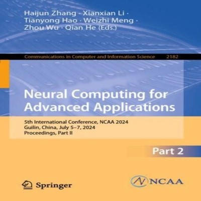 Neural Computing for Advanced Applications 5th International Conf