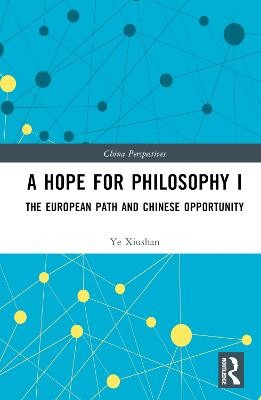 A Hope for Philosophy I - 9781032248042