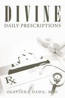 Olayinka Dada M. D. | Divine Daily Prescriptions | Taschenbuch | Englisch (2020)