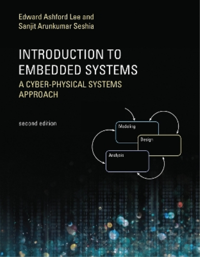 Sanjit Arunkumar Seshia Edward Ashford Introduction to Embedded Sys (Tascabile)