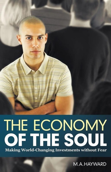 M. A. Hayward | The Economy Of The Soul | Taschenbuch | Englisch (2011)-image