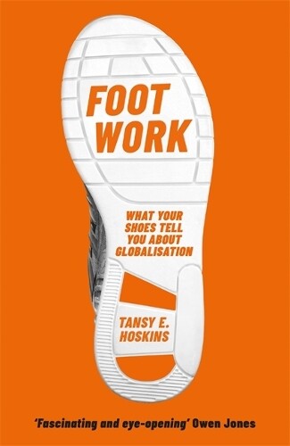 Thumbnail - Tansy E. Hoskins Foot Work (taschenbuch)