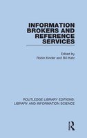 Robin Kinder (U. A.) | Information Brokers And Reference Services | Buch (2019)