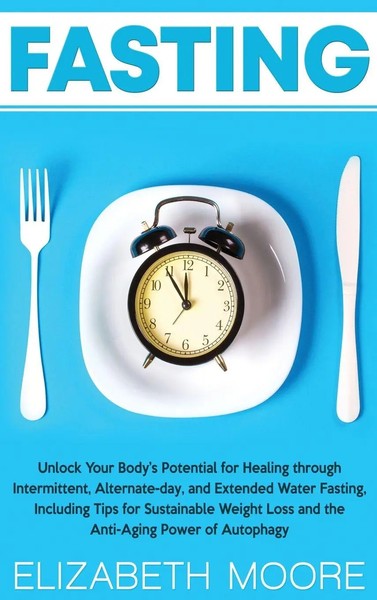 Elizabeth Moore | Fasting | Buch | Englisch (2019) | Gebunden-image