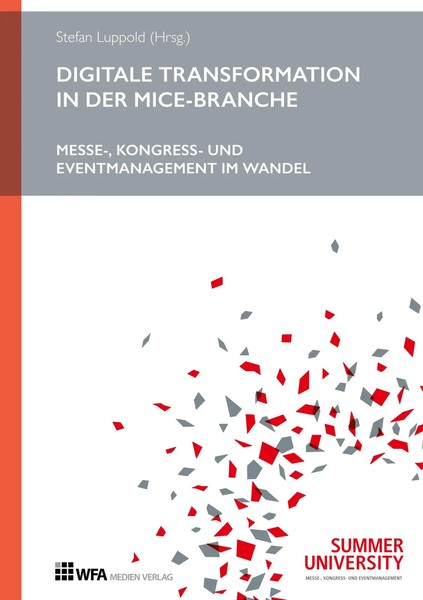 Stefan Luppold (U. A.) | Digitale Transformation In Der Mice-Branche | Buch-image