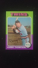 1975 Topps Baseball card # 249 Danny Thompson  ( G to VG)